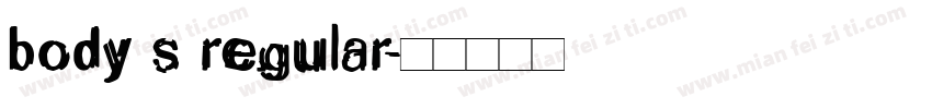 body s regular字体转换